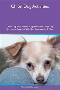 Chion Dog Activities Chion Dog Tricks, Games & Agility Includes