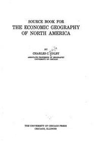 Source book for the economic geography of North America