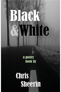 Black & White: A Poetry Book