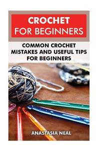 Crochet For Beginners