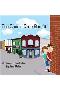 Cherry Drop Bandit
