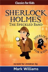 Sherlock Holmes re-told for children