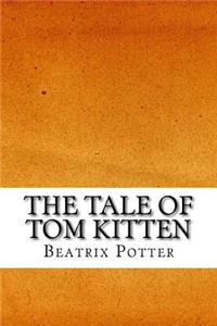 The Tale of Tom Kitten