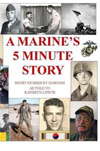 Marine's 5 Minute Story