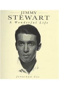 Jimmy Stewart: A Wonderful Life