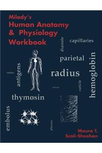Milady's Human Anatomy and Physiology Workbook