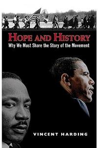 Hope and History: Why We Must Share the Story of the Movement