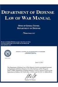 Department of Defense Law of War Manual