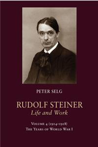 Rudolf Steiner, Life and Work