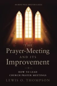 Prayer-Meeting and Its Improvement