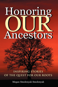 Honoring Our Ancestors