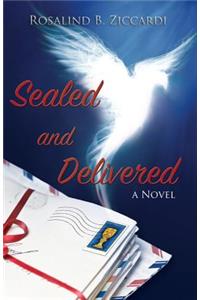 Sealed and Delivered