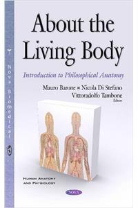 About the Living Body