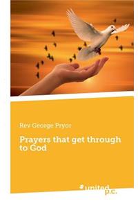 Prayers that get through to God