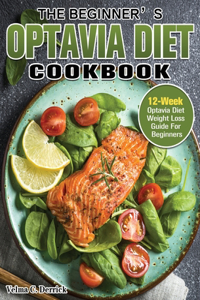 The Beginner's Lean & Green Diet Cookbook