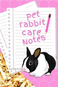 Pet Rabbit Care Notes
