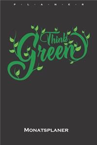 Think Green Monatsplaner