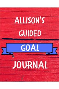 Allison's Guided Goal Journal