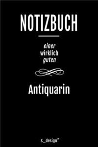 Notizbuch für Antiquare / Antiquar / Antiquarin