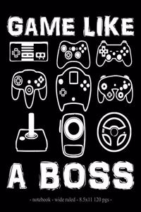 Game Like a Boss