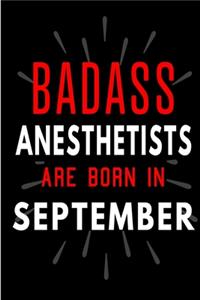 Badass Anesthetists Are Born In September