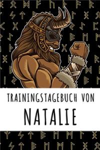 Trainingstagebuch von Natalie: Personalisierter Tagesplaner für dein Fitness- und Krafttraining im Fitnessstudio oder Zuhause