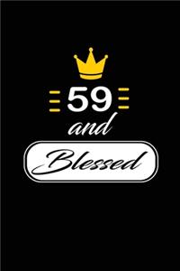 59 and Blessed