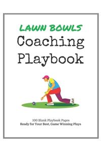 Lawn Bowls Coaching Playbook