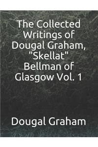 The Collected Writings of Dougal Graham, 