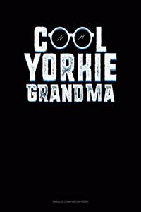 Cool Yorkie Grandma