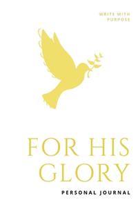 For His Glory