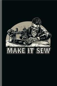 Make it Sew