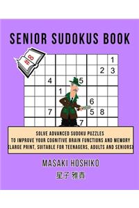 Senior Sudokus Book #8