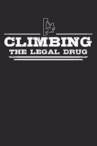 Climbing - The legal drug