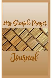 My Simple Prayer Journal