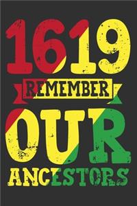 1619 Remember Our Ancestors