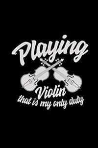 Playing violin