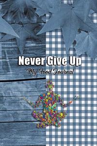 Never Give Up