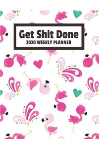 Get Shit Done 2020 Weekly Planner
