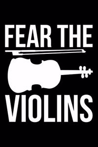 Fear The Violins