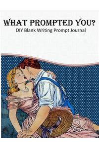 What Prompted You? DIY Blank Writing Prompts Journal
