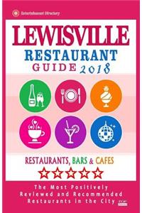 Lewisville Restaurant Guide 2018