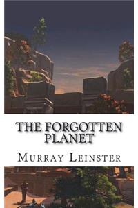 The Forgotten Planet