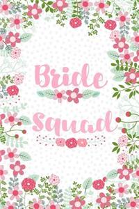 Bride Squad