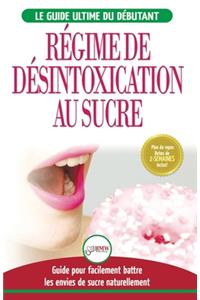 Régime de Désintoxication au Sucre