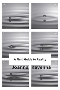 A Field Guide to Reality