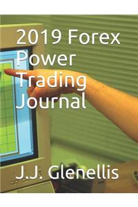 2019 Forex Power Trading Journal