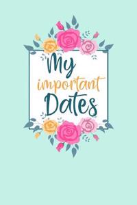 My Important Dates