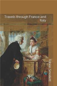 Travels Through France and Italy