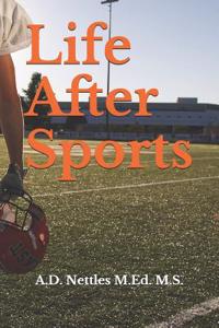 Life After Sports